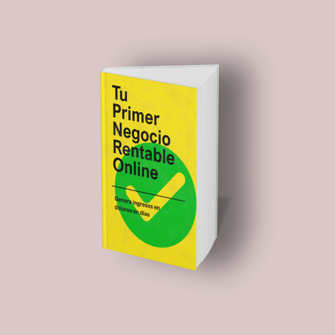 Tu Primer Negocio Rentable Online